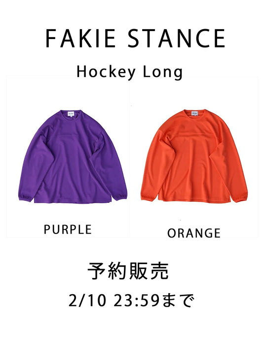 ●予約販売●　FAKIE STANCE "Hockey Long  (2colors)"