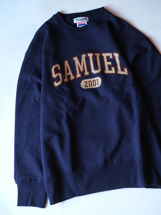 SAMUEL×Panio  "COLLEGE SWEAT SHIRT"