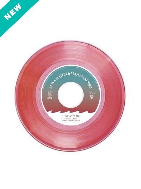 MAYA HATCH & MAYOWASENSEI & ROBERT "DUBWISE" BROWNE "JUST AS SURE c/w DUB VOCAL"